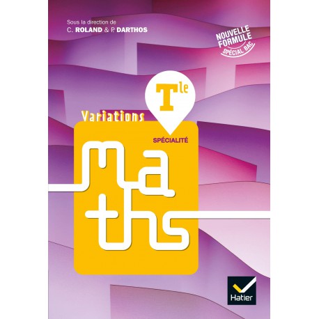 Mathématiques Variations maths Tle Édition 2020 (9782401063174 )