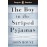 The Boy in Striped Pyjamas ( Penguin Readers Level 4 ) ‎ 9780241447420