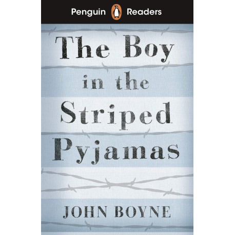 The Boy in Striped Pyjamas ( Penguin Readers Level 4 ) ‎ 9780241447420