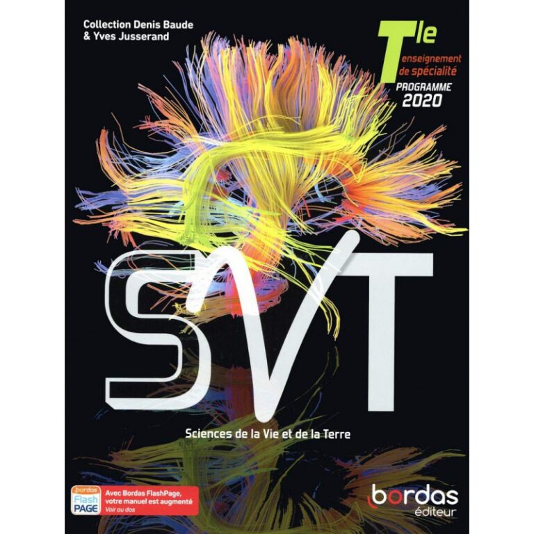 SVT Tle * Baude Jusserand Manuel de l'élève (Ed. 2020) ( 9782047337622 )