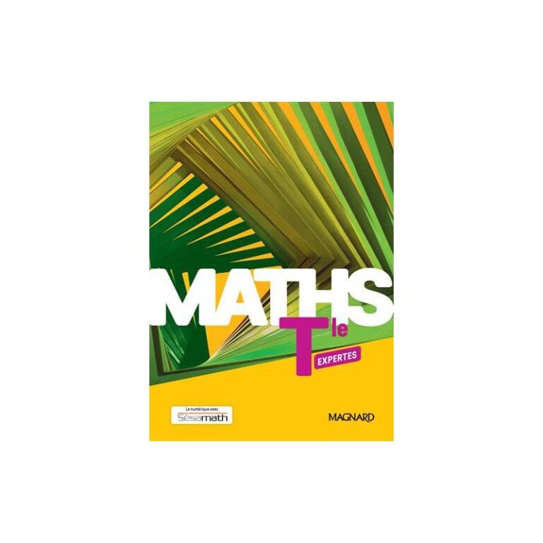 Option mathématiques expertes Maths Expertes Tle Édition 2020 ( 9782210114081 )
