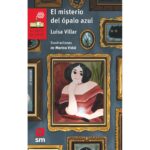 El misterio del ópalo azul ( 9788413183855 )
