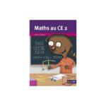 Maths au CE2: Cahier de l'élève ( 978-2383210023 )