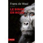 Le singe en nous ( 9782818501191 )
