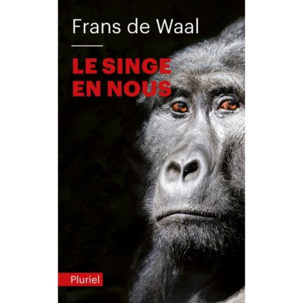 Le singe en nous ( 9782818501191 )
