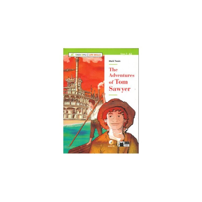THE ADVENTURES OF TOM SAWYER WITH AUDIO CD LIFE SKILLS ( 9788468250199 )