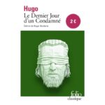 Le dernier jour d'un condamné ( 9782072699917 )