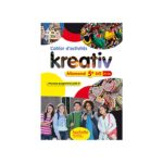 Kreativ allemand cycle 4 / 5e LV2 CAHIER D'ACTIVITÉS 9782014626889