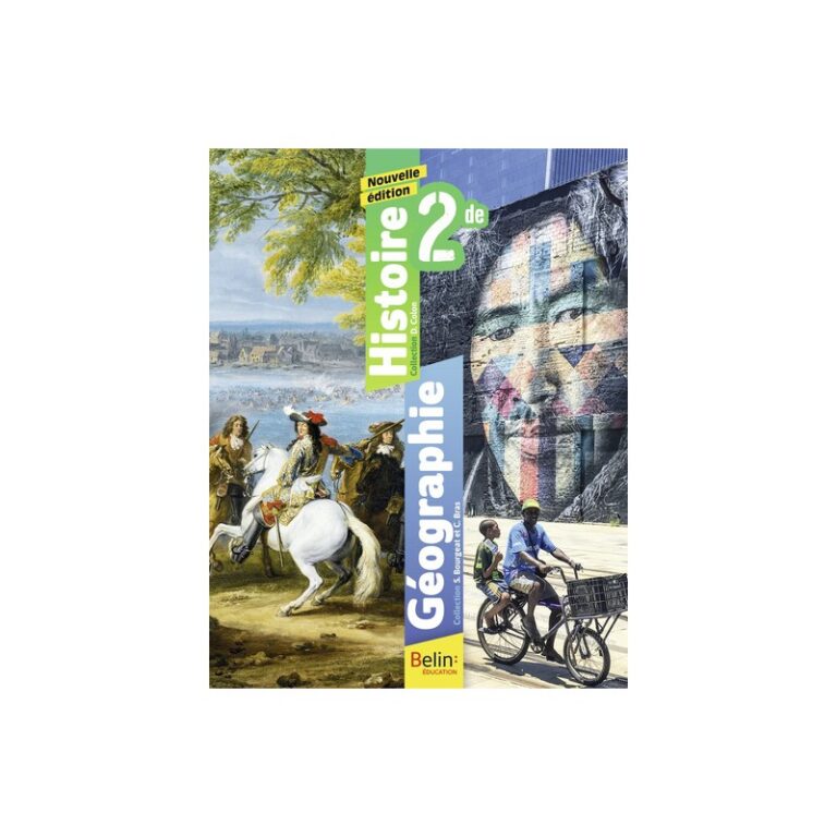 Histoire-Géographie 2nde Edition 2024 9791035833107