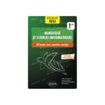 NSI - Numérique et Sciences Informatiques 9782340057814