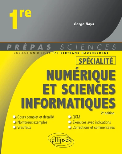 Numérique et sciences informatiques - 1ere - Ed. 2 9782340057289